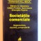 SOCIETATILE COMERCIALE - REGLEMENTARE , DOCTRINA , JURISPRUDENTA de STANCIU D. CARPENARU...GHEORGHE PIPEREA , 2001