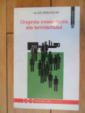 Originile Intelectuale Ale Leninismului - Alain Besancon ,536207, Humanitas