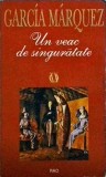Gabriel Garcia Marquez - Un veac de singuratate