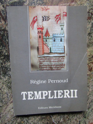 TEMPLIERII-REGINE PERNOUD foto