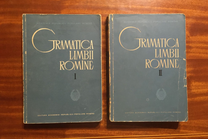 GRAMATICA LIMBII ROM&Acirc;NE (Academia Rom&acirc;nă - 1963)