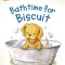 Bathtime for Biscuit