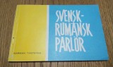 GHID DE CONVERSATIE SUEDEZ - ROMAN - Valeriu Munteanu - Editura Sport Turism, 1965, 142 p.