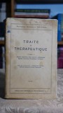 Cumpara ieftin Traite de therapeutique II Teohari Antonescu 1934 Editura Marvan Carte Veche Psihologie Studii Istorie