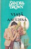 Sandra Brown - Viata ascunsa, Brosata
