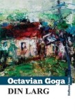 Cumpara ieftin Din larg/Octavian Goga