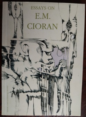 ESSAYS ON E.M. CIORAN/1999 (L.Arcade/A.Codrescu/A.Gruzinska/O.Hurd/S.Stolojan+3) foto