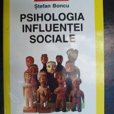 Psihologia influentei sociale- Stefan Boncu