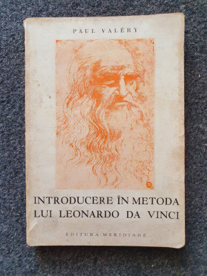 INTRODUCERE IN METODA LUI LEONARDO DA VINCI - Paul Valery foto