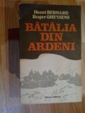 H2b HENRI BERNARD, ROGER GHEYSENS - BATALIA DIN ARDENI