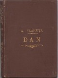 HST C314 Dan 1896 Vlahuță volumul I