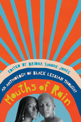 Mouths of Rain: An Anthology of Black Lesbian Thought foto