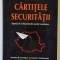 CARTITELE SECURITATII , AGENTII DE INFLUENTA DIN EXILUL ROMANESC de DINU ZAMFIRESCU , 2013 * MICI DEFECTE