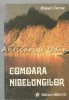 Comoara Nibelungilor - Pavel Corut, Editura Miracol, 1997, Roman, Beletristica