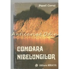 Comoara Nibelungilor - Pavel Corut