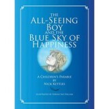 The All-Seeing Boy and the blue sky of happiness