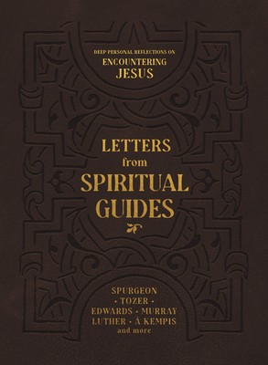 Letters from Spiritual Guides: Deep Personal Reflections on Encountering Jesus foto