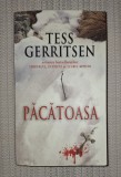 Tess Gerritsen&nbsp;-&nbsp;Pacatoasa