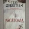 Tess Gerritsen&nbsp;-&nbsp;Pacatoasa