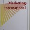 MARKETING INTERNATIONAL de MARIANA JUGANARU , 2007