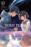 Your Name - Volume 3 | Makoto Shinkai, Yen Press