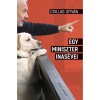 Egy miniszter inas&eacute;vei - Csillag Istv&aacute;n