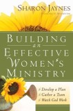 Building an Effective Women&#039;s Ministry