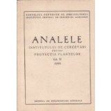 Analele institutului de cercetari pentru protectia plantelor, Volumul al IV-lea 1966