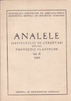 Analele institutului de cercetari pentru protectia plantelor, Volumul al IV-lea 1966