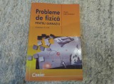 Probleme de fizică pentru gimnaziu. Clasele VI-VIII. Florin Măceșanu