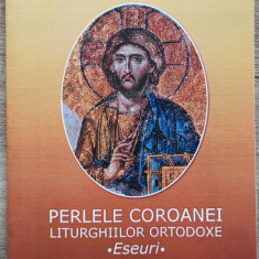 Puterea rugaciunii, perlele Coroanei Liturghiilor Ortodoxe - Pr. Nicolae Feier