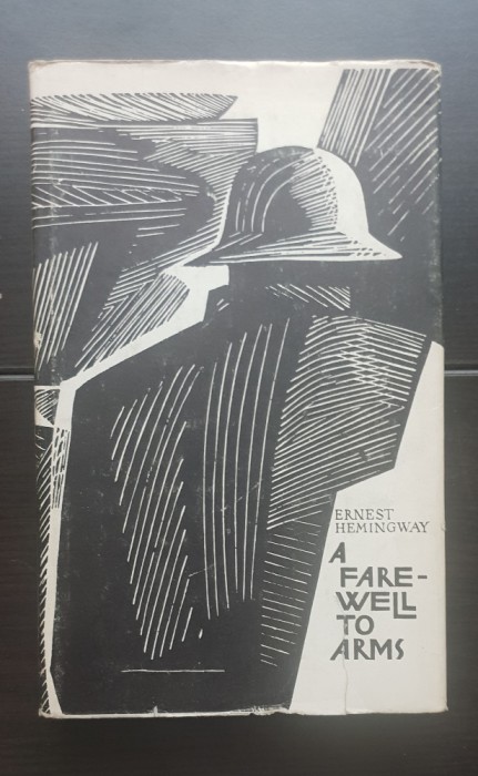 A Farewell to Arms - Ernest Hemingway