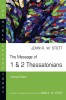 The Message of 1 &amp; 2 Thessalonians