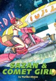 Sazan &amp; Comet Girl (Omnibus)
