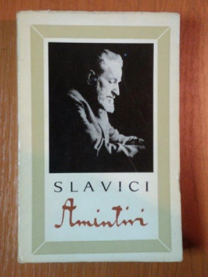AMINTIRI de IOAN SLAVICI , 1967 foto