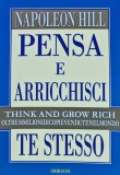 Pensa e arricchisci te stesso - 2003 - Napoleon Hill (G299)