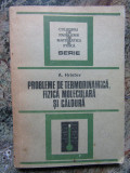 PROBLEME DE TERMODINAMICA, FIZICA MOLECULARA SI CALDURA-A. HRISTEV