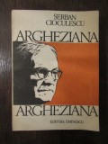 ARGHEZIANA -SEBAN CIOCULESCU