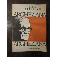 ARGHEZIANA -SEBAN CIOCULESCU