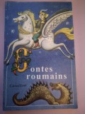 Contes roumains - Choix et traduction par Micaela Slavescu