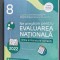 LIMBA SI LITERATURA ROMANA CLASA A 8 A EVALUAREA NATIONALA SAPOIU ,DOBOS VLAICU
