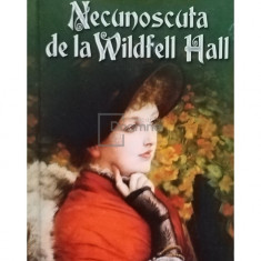 Anne Bronte - Necunoscuta de la Wildfell Hall (editia 2012)