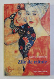 ZILE DE MANIE de SYLVIE GERMAIN , 2003