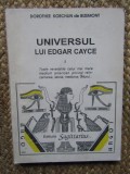 Universul lui Edgar Cayce - Dorothee Koechlin de Bizemont - vol 1