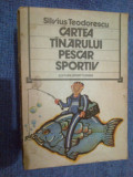 a4a Cartea tanarului pescar sportiv - Silvius Teodorescu
