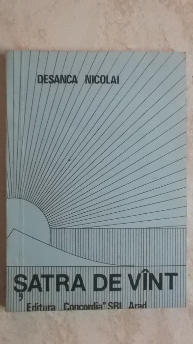 Desanca Nicolai - Satra de vint / vant (poezii)