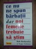 Ce nu ne spun barbatii dar noi femeile trebuie sa stim- Bob Berkowitz, Roger Grittines
