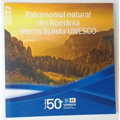 PATRIMONIUL NATURAL DIN ROMANIA INSCRIS IN LISTA UNESCO , 2022