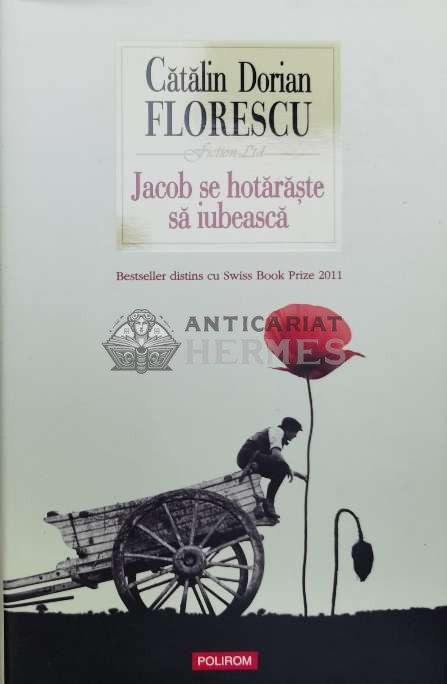 Jacob se hotaraste sa iubeasca - 2012 - Catalin Dorian Florescu (@B75)