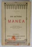 DIN BETRANI, MANEA, NARATIUNE ISTORICA de IOAN SLAVICI, 1908